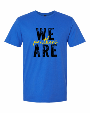 We are Panthers - Crewneck Tee